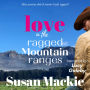 Love in the Ragged Mountain Ranges: Small Town Romance