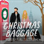 Christmas Baggage