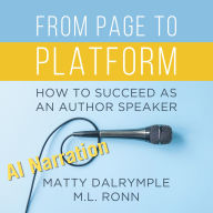 From Page to Platform: How to Succeed as an Author Speaker