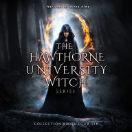 The Hawthorne University Witch Series Collection, Books 4-6