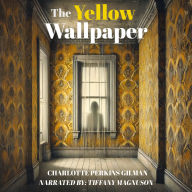 The Yellow Wallpaper