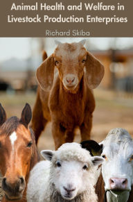 Animal Health and Welfare in Livestock Production Enterprises