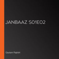 Janbaaz S01E02