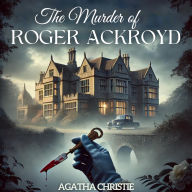 The Murder of Roger Ackroyd