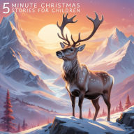 5 Minute Christmas Stories for Children