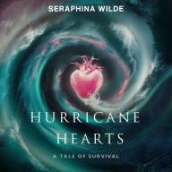 Hurricane Hearts: A Tale of Survival