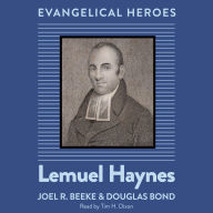 Lemuel Haynes: Evangelical Hero