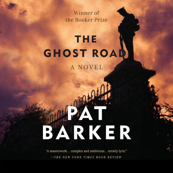 The Ghost Road: Booker Prize Winner (A Novel)