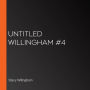 Untitled Willingham #4