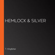 Hemlock & Silver