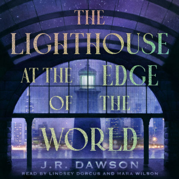 The Lighthouse at the Edge of the World