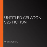 Untitled Celadon S25 Fiction