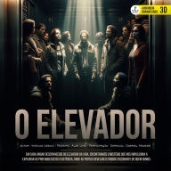 O Elevador