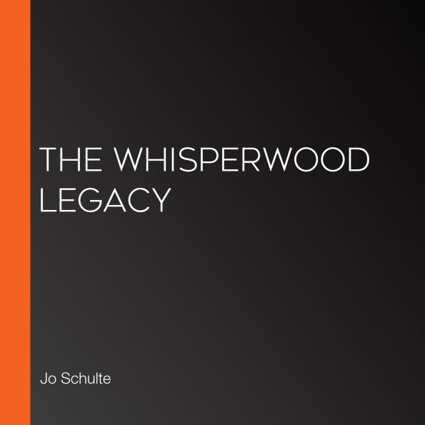 The Whisperwood Legacy