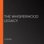 The Whisperwood Legacy