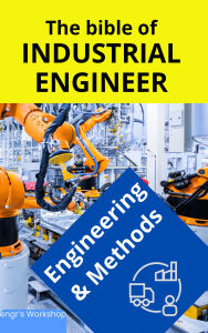 bible of Industrial Engineer, The - Engineering and Methods