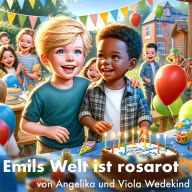 Emils Welt ist rosarot