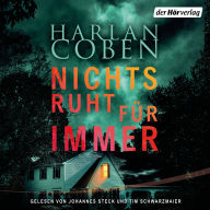 Nichts ruht für immer: Thriller (Abridged)