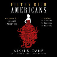 Filthy Rich Americans Trilogy