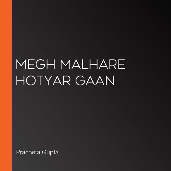 Megh Malhare Hotyar Gaan