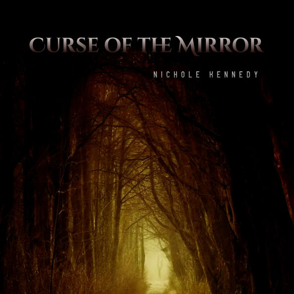 Curse of the Mirror