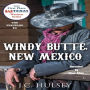 Windy Butte, New Mexico: The Traveler #6