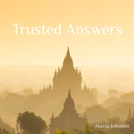 Trusted Answers