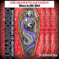 The Shaman's Salvation