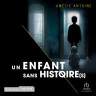 Un enfant sans histoire