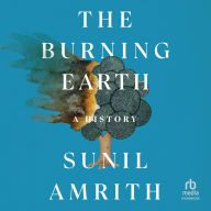 The Burning Earth: A History