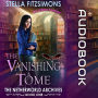 The Vanishing Tome: An Urban Fantasy