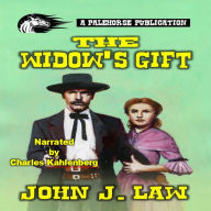 The Widow's Gift: A Classic Western