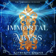 The Immortal Abyss