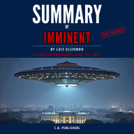 Summary of Imminent by Luis Elizondo: Inside the Pentagon's Hunt for UFOs