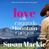 Love in the Ragged Mountain Ranges: Small Town Romance