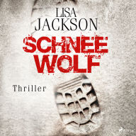 Schneewolf: Thriller