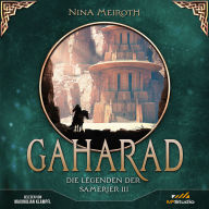 Gaharad: Die Legenden der Samerier 3 (Abridged)