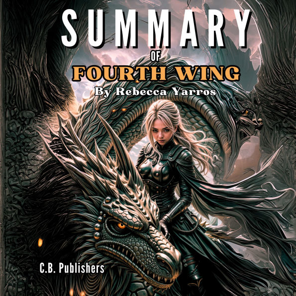 Summary of Fourth Wing by Rebecca Yarros