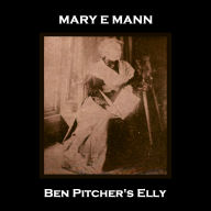 Ben Pitcher's Elly: Celebrated Norfolk born 19th century author who wrote of the plight of the poor