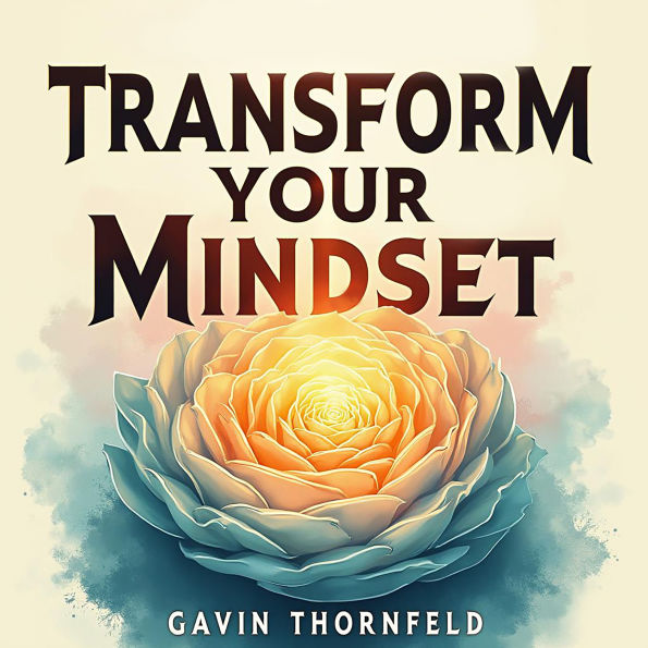 Transform Your Mindset: Embrace the Tao for a Fulfilling Life: Unlock a Fulfilling Life: Dive into Audio Lessons to Embrace the Tao and Transform Your Mindset!