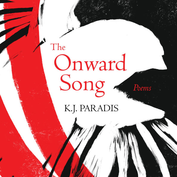 The Onward Song: Poems