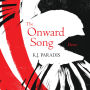The Onward Song: Poems