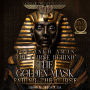 Tutankhamun - The Curse Behind the Golden Mask: Ending the Curse: The Last Stand Against a Timeless Pharaohs Curse: Love, Sacrifice, and Redemption, A Journey of Love and Power