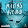 Pucking Around: Coups de foudre sur la glace 1