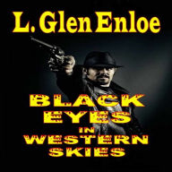 Black Eyes in Western Skies: A Classic Western