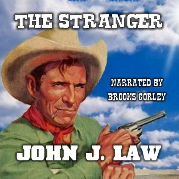 Stranger, The - Who is this Stranger: A Classic Western