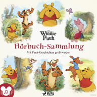 Winnie Puuh Hörbuch-Sammlung: Mit Puuh-Geschichten groß werden