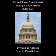 United States Presidential Inaugural Addresses, 2001-2021