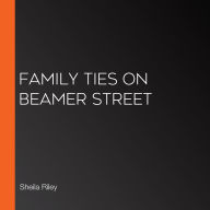 Family Ties on Beamer Street