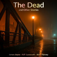 The Dead and Other Stories